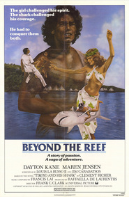 Beyond the Reef is the best movie in Oliverio Maciel Diaz filmography.