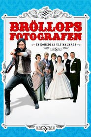 Brollopsfotografen - movie with Kjell Bergqvist.