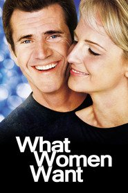What Women Want - movie with Helen Hunt.