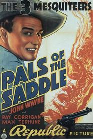 Pals of the Saddle - movie with John Wayne.