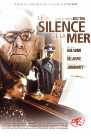 Le silence de la mer is the best movie in Djuli Delarme filmography.