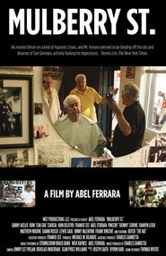 Mulberry St. - movie with Abel Ferrara.