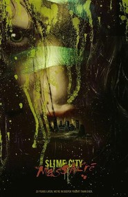 Slime City Massacre - movie with Lloyd Kaufman.