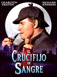 The Crucifer of Blood - movie with Charlton Heston.
