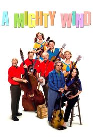 A Mighty Wind is the best movie in Marty Belafsky filmography.