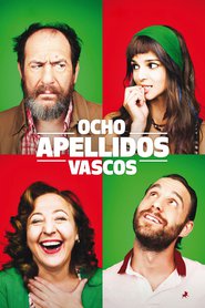 Ocho apellidos vascos - movie with Clara Lago.