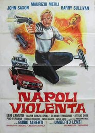 Napoli violenta is the best movie in Elio Zamuto filmography.