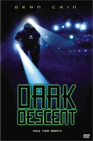 Dark Descent - movie with Dean Cain.