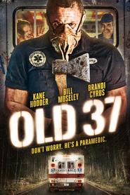 Old 37 - movie with Kane Hodder.