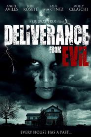 Film Deliverance from Evil.