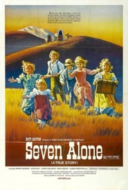 Seven Alone - movie with Dewey Martin.