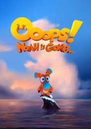 Animation movie Ooops! Noah is Gone....