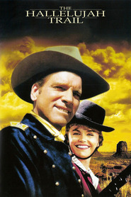 The Hallelujah Trail - movie with Burt Lancaster.