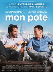Mon pote - movie with Edouard Baer.