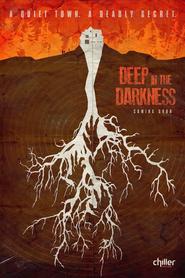 Deep in the Darkness is the best movie in Kristen Bush filmography.