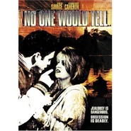 No One Would Tell is the best movie in Gregory Alan Williams filmography.