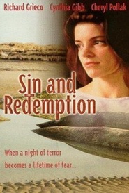 Sin & Redemption - movie with Cynthia Gibb.