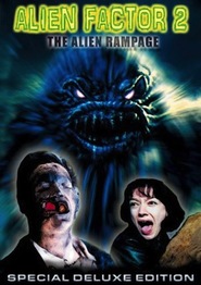 Alien Factor 2: The Alien Rampage is the best movie in Shannon Bucci filmography.