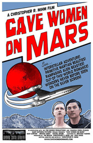 Cave Women on Mars - movie with Reychel Grubb.