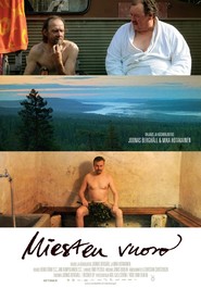 Miesten vuoro is the best movie in Marko Haapaniemi filmography.