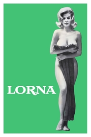Lorna is the best movie in James Griffith filmography.