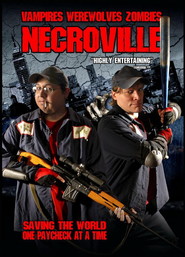 Necroville is the best movie in Aaron Work filmography.