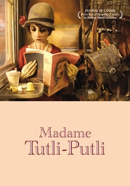 Animation movie Madame Tutli-Putli.