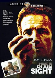 Hide in Plain Sight - movie with James Caan.