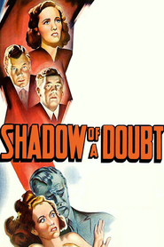 Shadow of a Doubt - movie with Wallace Ford.