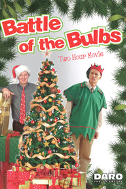 Battle of the Bulbs - movie with Daniel Stern.