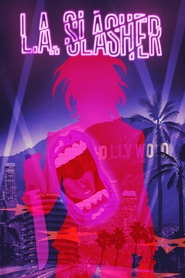 L.A. Slasher - movie with Danny Trejo.