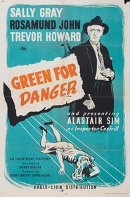 Green for Danger - movie with Trevor Howard.