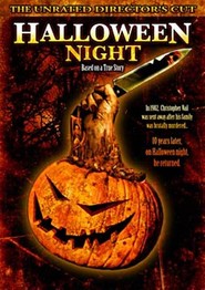 Halloween Night is the best movie in Jonathan Weber filmography.