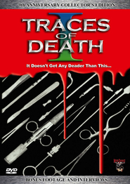 Traces of Death is the best movie in R. Budd Dwyer filmography.