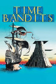 Time Bandits - movie with Ralph Richardson.