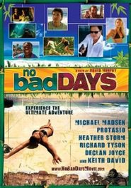 No Bad Days - movie with Keith David.