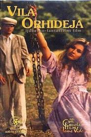Vila Orhideja - movie with Boris Cavazza.