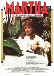 Martha is the best movie in Gunter Lamprecht filmography.