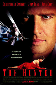 The Hunted - movie with Christopher Lambert.