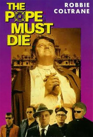 The Pope Must Die - movie with Paul Bartel.
