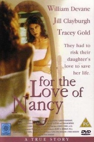 For the Love of Nancy - movie with William Devane.