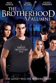 The Brotherhood V: Alumni is the best movie in Oscar Rodriguez filmography.