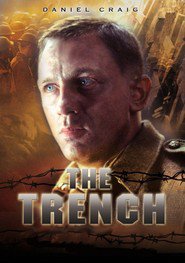 The Trench - movie with James D'Arcy.