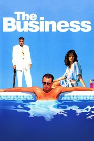 The Business is the best movie in Roland Manookian filmography.