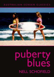 Puberty Blues is the best movie in Nell Schofield filmography.