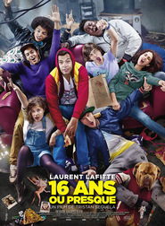 16 ans ou presque - movie with Laurent Lafitte.