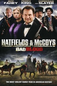 Hatfields & McCoys - movie with Bill Paxton.