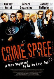 Crime Spree - movie with Harvey Keitel.