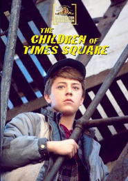 The Children of Times Square - movie with Larry B. Scott.