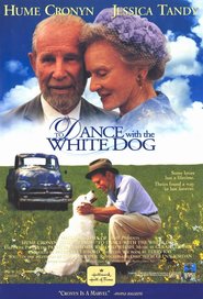 Film To Dance with the White Dog.